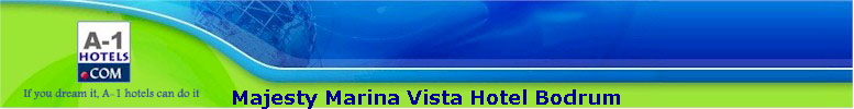 Majesty Marina Vista Hotel Bodrum