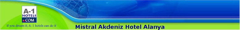 Mistral Akdeniz Hotel Alanya